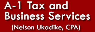 A-1 Tax and Business Services — Nelson Ukadike, CPA